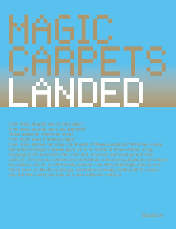 Magic carpets landed Publications Latitudo Art Projects